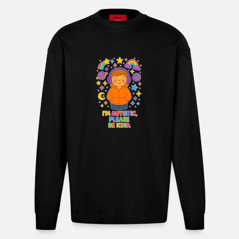 I'm Autistic Please Be Kind - Autismus Kinder - Heavyweight Oversized Organic Langarmshirt Made in EU - SOLID BLACK