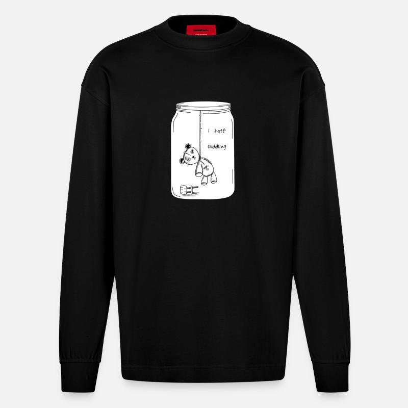 I hate cuddling (BW Version) - Heavyweight Oversized Organic Longsleeve Shirt Made in EU - SOLID BLACK