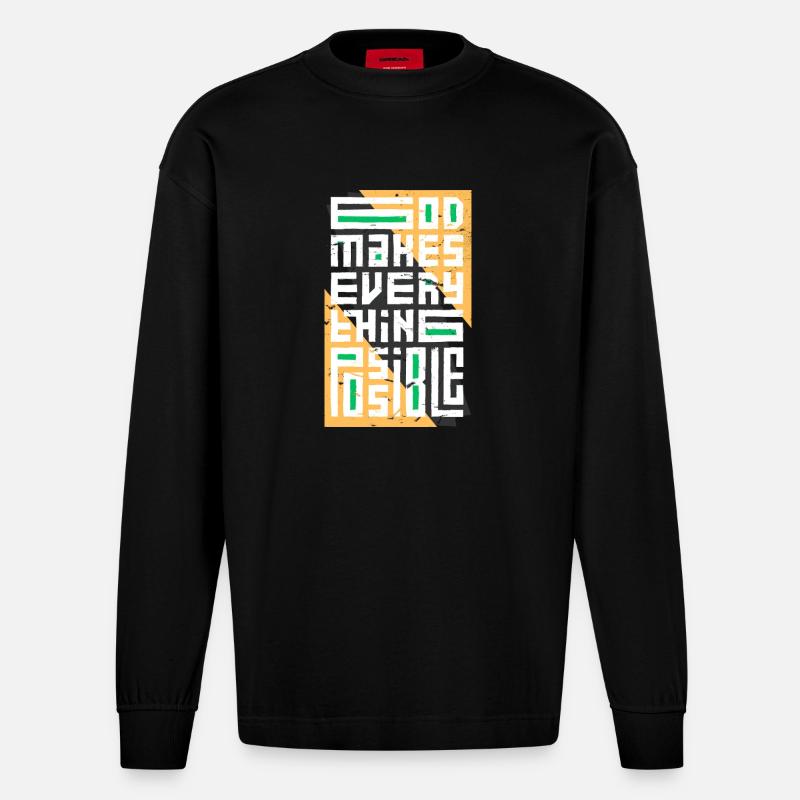 Dieu rend tout possible - Manches longues bio épais oversize fabriqué en UE - SOLID BLACK