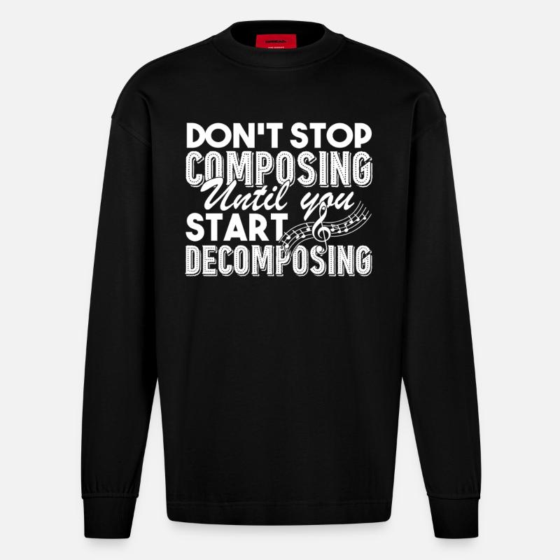 Composer Don't Stop Composing - Heavyweight Oversized Organic Longsleeve Shirt Made in EU - SOLID BLACK