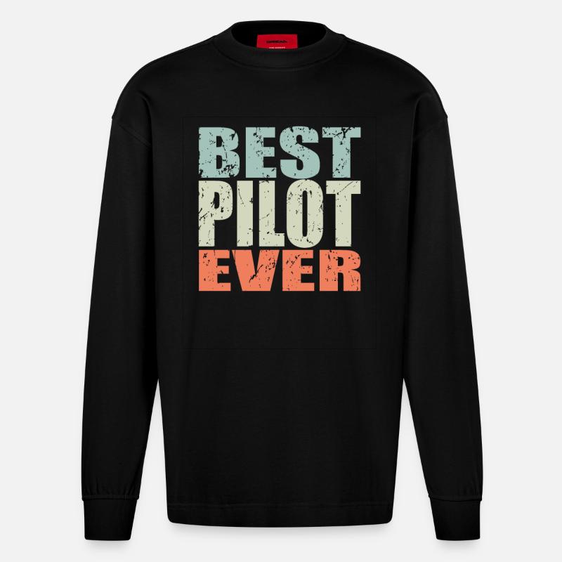 Best Pilot ever Pilot Geschenk - Heavyweight Oversized Organic Langarmshirt Made in EU - SOLID BLACK