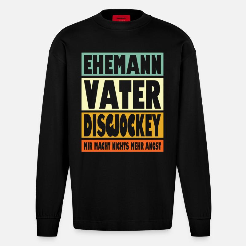Discjockey Vater Ehemann Held - Heavyweight Oversized Organic Langarmshirt Made in EU - SOLID BLACK