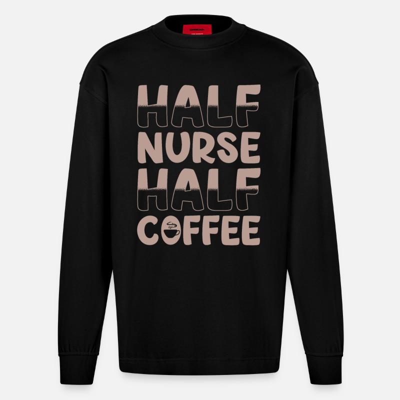 Moitié infirmière moitié café - Manches longues bio épais oversize fabriqué en UE - SOLID BLACK