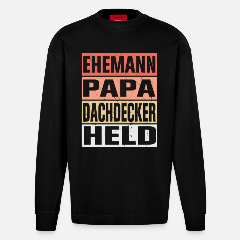 Dachdecker Vater Ehemann Held - Heavyweight Oversized Organic Langarmshirt Made in EU - SOLID BLACK