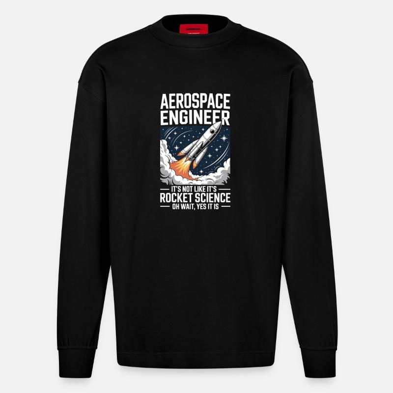 Aerospace Engineer Like Rocket Science - Heavyweight Oversized Organic Longsleeve Shirt Made in EU - SOLID BLACK