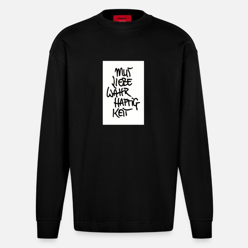 MUT, LIEBE, WAHRHAFTIGKEIT - Heavyweight Oversized Organic Langarmshirt Made in EU - SOLID BLACK
