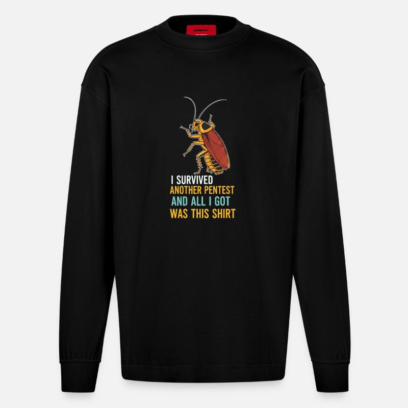 I Survived Another Pentest Kakerlake - Heavyweight Oversized Organic Langarmshirt Made in EU - SOLID BLACK