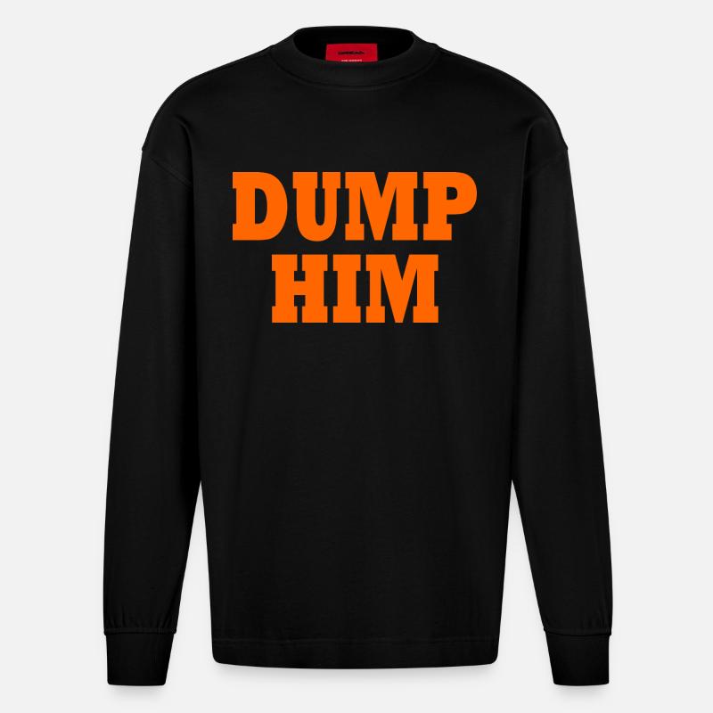 Dump him - Manches longues bio épais oversize fabriqué en UE - SOLID BLACK