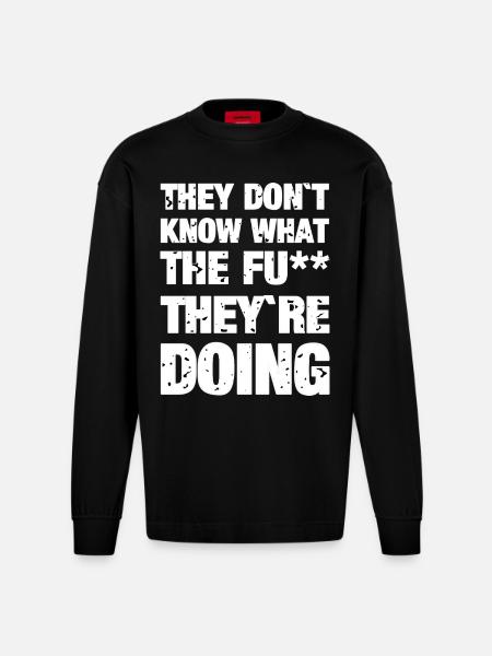They don't know - Heavyweight Oversized Organic Longsleeve Shirt Made in EU - SOLID BLACK