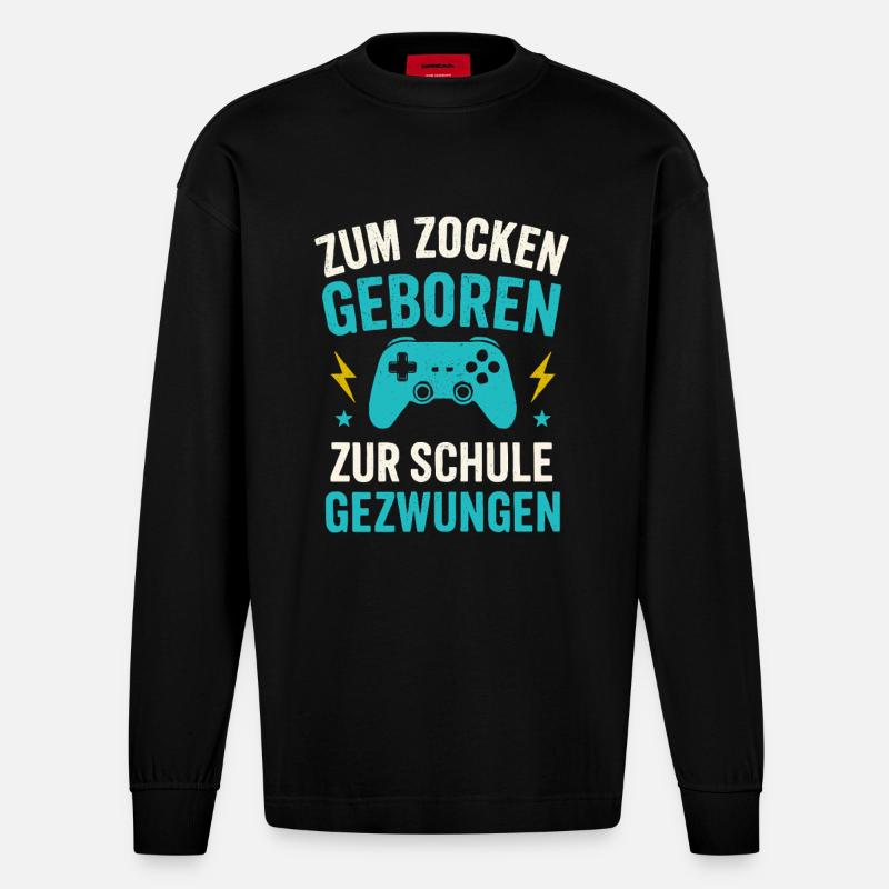 Zocken Zocker Spruch Schule - Heavyweight Oversized Organic Langarmshirt Made in EU - SOLID BLACK