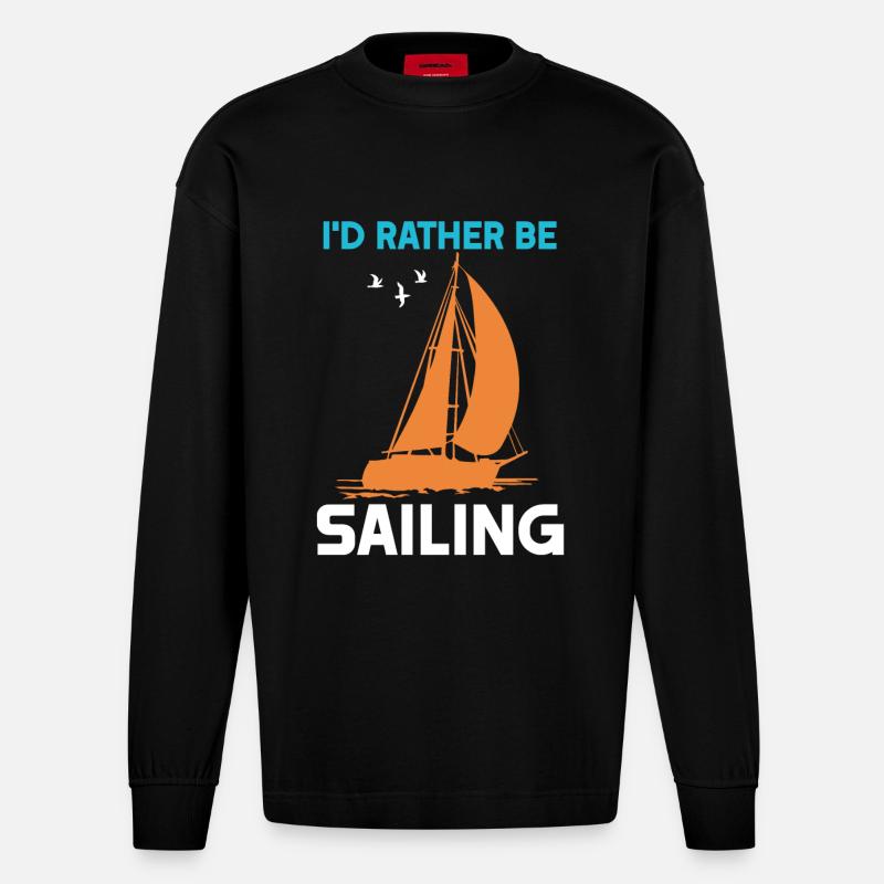 I'd rather be Sailing - Heavyweight Oversized Organic Langarmshirt Made in EU - SOLID BLACK