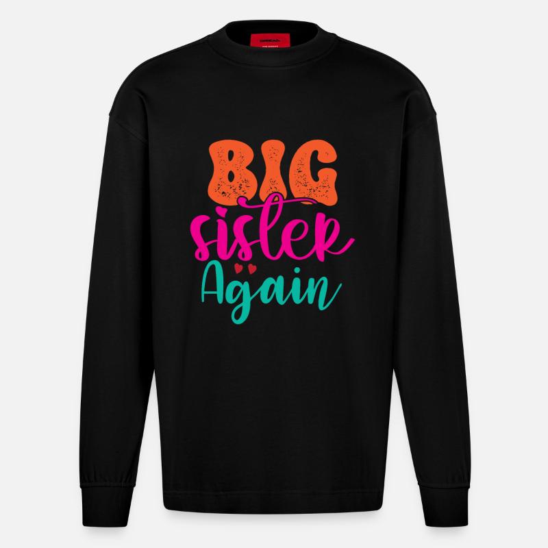 Große Schwester Geschenk Wieder Große Schwester - Heavyweight Oversized Organic Langarmshirt Made in EU - SOLID BLACK