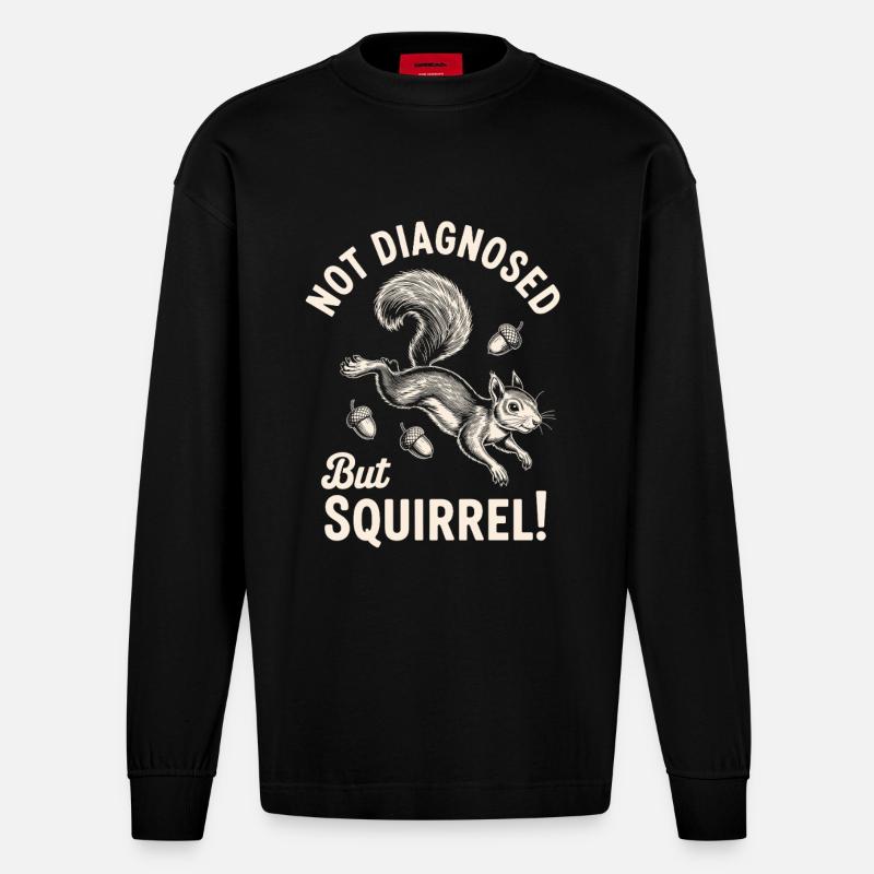 Not Diagnosed But Squirrel! - Heavyweight Oversized Organic Langarmshirt Made in EU - SOLID BLACK