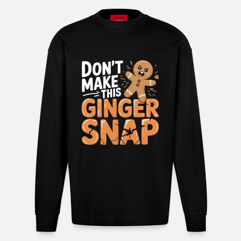 Ne faites pas craquer ce gingembre - Manches longues bio épais oversize fabriqué en UE - SOLID BLACK