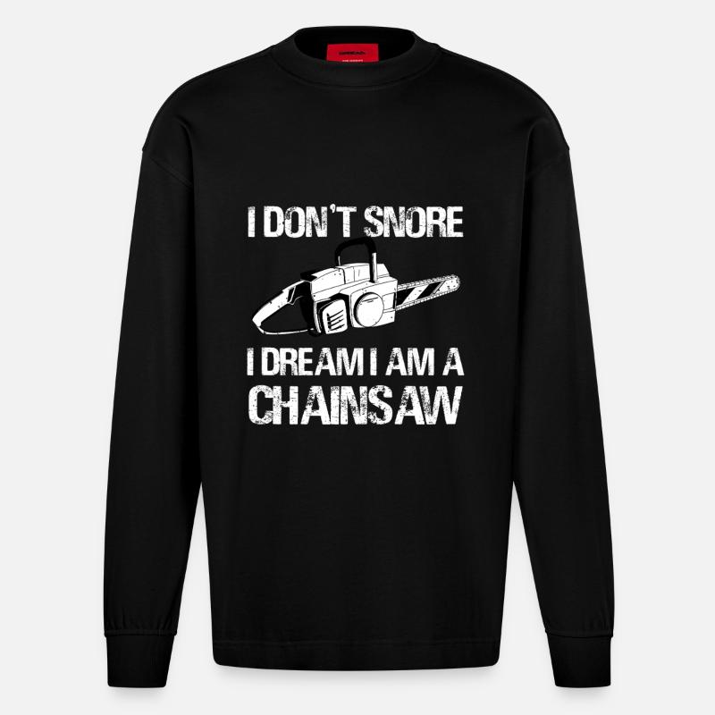 I Dream I Am a Chainsaw - Heavyweight Oversized Organic Langarmshirt Made in EU - SOLID BLACK