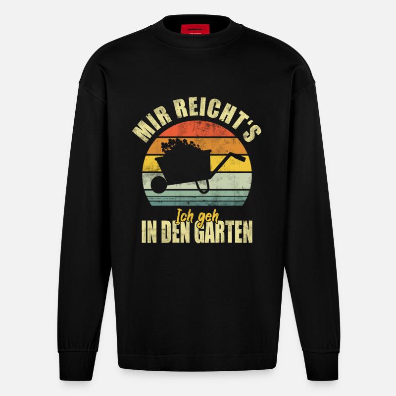 Garten Gärtner Gartenarbeit Lustiger Spruch - Heavyweight Oversized Organic Langarmshirt Made in EU - SOLID BLACK