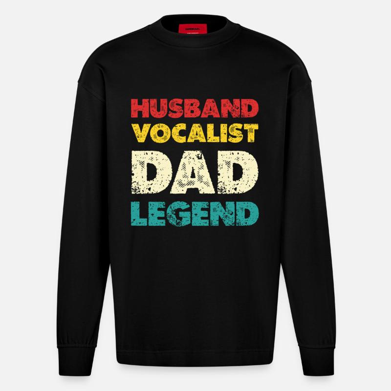 Husband Vocalist Dad Legend - Heavyweight Oversized Organic Langarmshirt Made in EU - SOLID BLACK