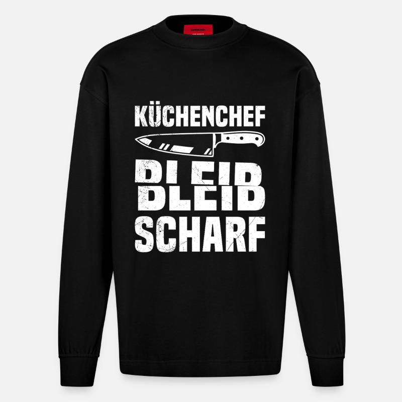 Kochberuf KÜCHENCHEF BLEIB SCHARF Lustiges - Heavyweight Oversized Organic Langarmshirt Made in EU - SOLID BLACK