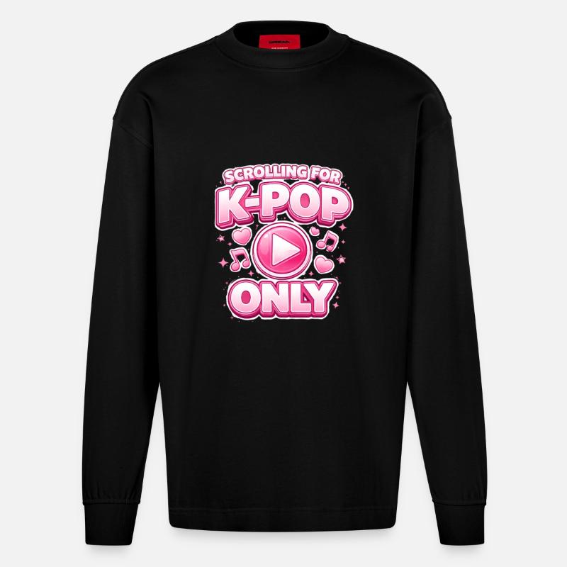 Scrolling For K Pop Only - Heavyweight Oversized Organic Langarmshirt Made in EU - SOLID BLACK