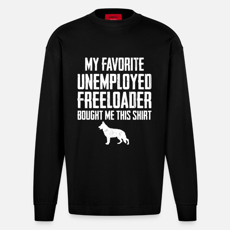 Funny German Shepherd Freeloader - Heavyweight Oversized Organic Longsleeve Shirt Made in EU - SOLID BLACK