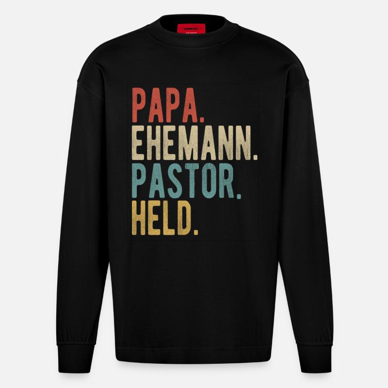 Pastor Papa Ehemann Held - Heavyweight Oversized Organic Langarmshirt Made in EU - SOLID BLACK