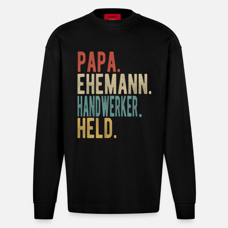 Handwerker Papa Ehemann Held - Heavyweight Oversized Organic Langarmshirt Made in EU - SOLID BLACK