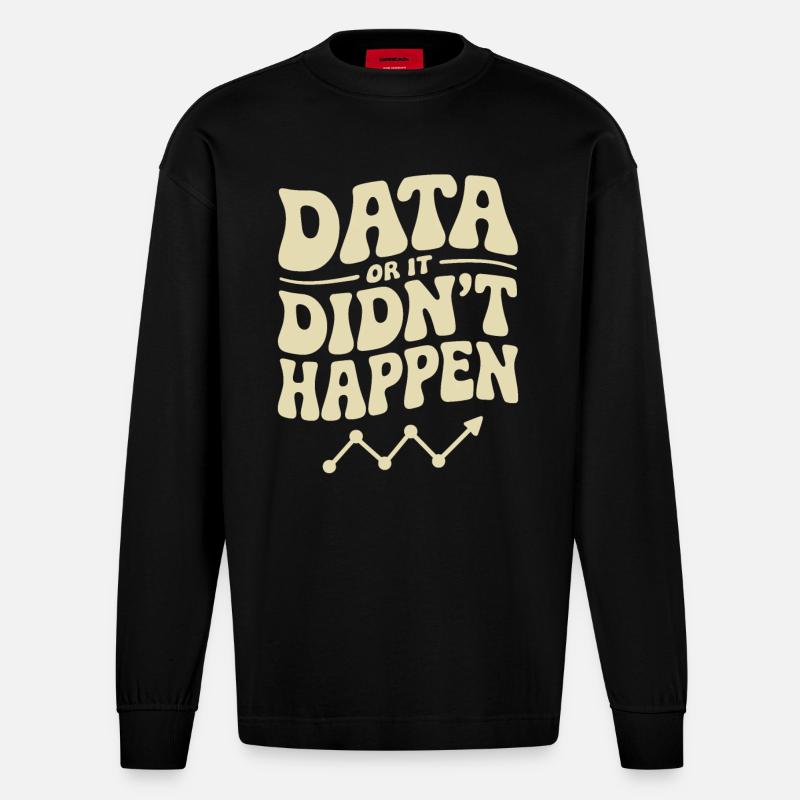 Daten Analyst Daten Wissenschaftler Daten - Heavyweight Oversized Organic Langarmshirt Made in EU - SOLID BLACK