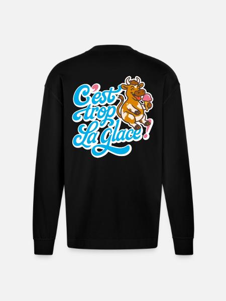 C'est trop la glace ! - Manches longues bio épais oversize fabriqué en UE - SOLID BLACK
