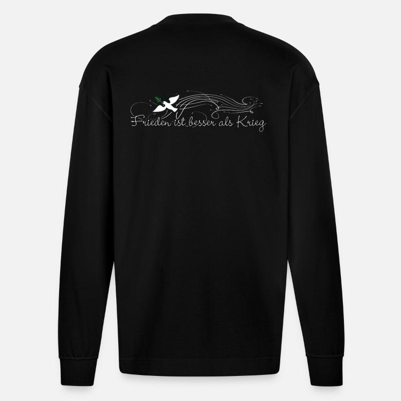 Frieden ist besser als Krieg - Heavyweight Oversized Organic Langarmshirt Made in EU - SOLID BLACK