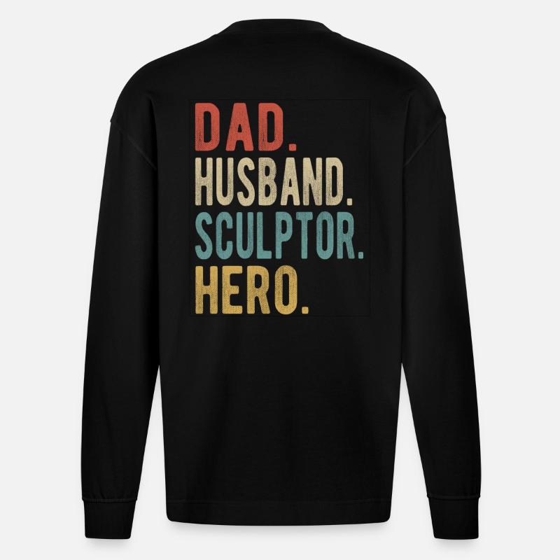 Bildhauer Papa Ehemann Held - Heavyweight Oversized Organic Langarmshirt Made in EU - SOLID BLACK