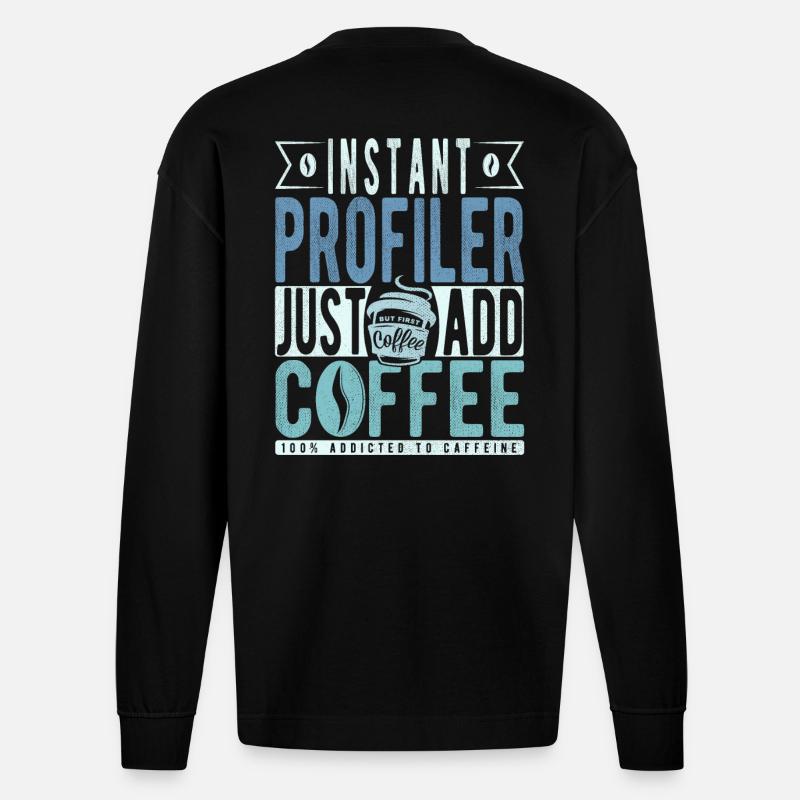 Profiler Coffee Citation - Manches longues bio épais oversize fabriqué en UE - SOLID BLACK