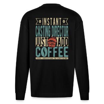 Directeur de casting instantané Just Add Coffee - Manches longues bio épais oversize fabriqué en UE - SOLID BLACK - Dos