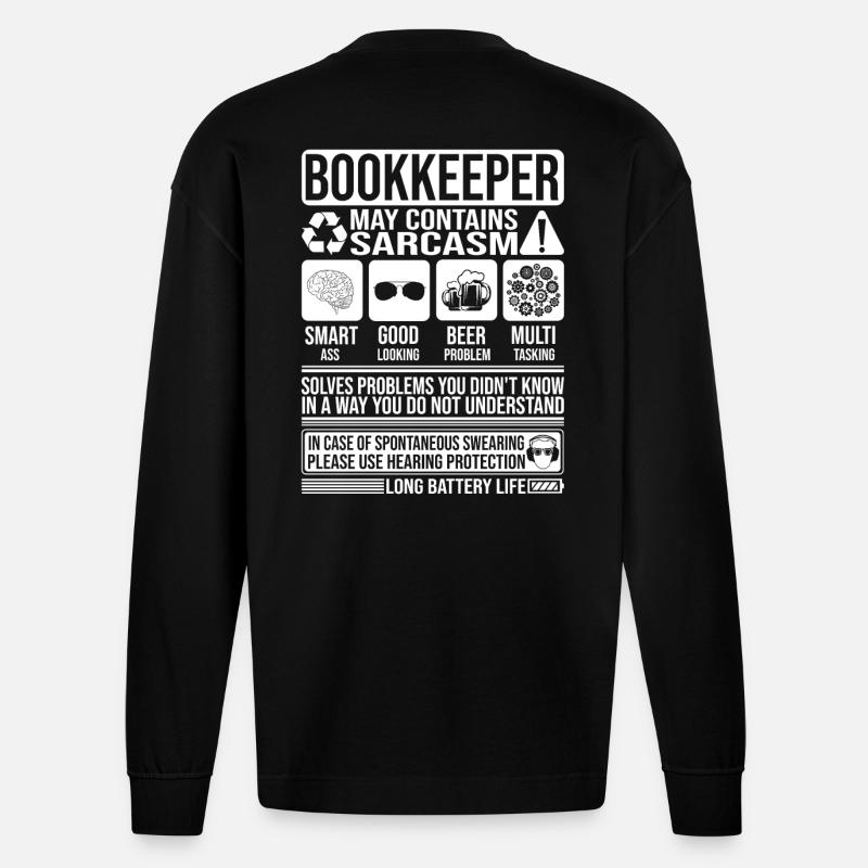 Comptable Sarcasme drôle Cadeau Comptable - Manches longues bio épais oversize fabriqué en UE - SOLID BLACK