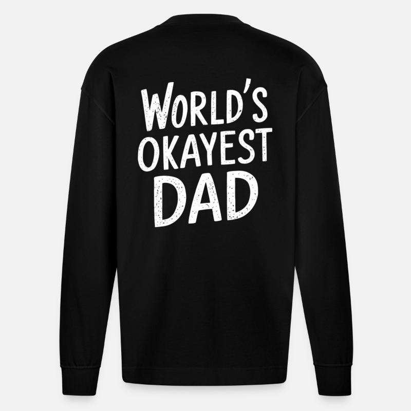 Weltbester Okayester Papa - Heavyweight Oversized Organic Langarmshirt Made in EU - SOLID BLACK