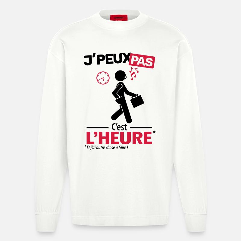 J'peux pas, c'est l'heure - Manches longues bio épais oversize fabriqué en UE - OFF WHITE
