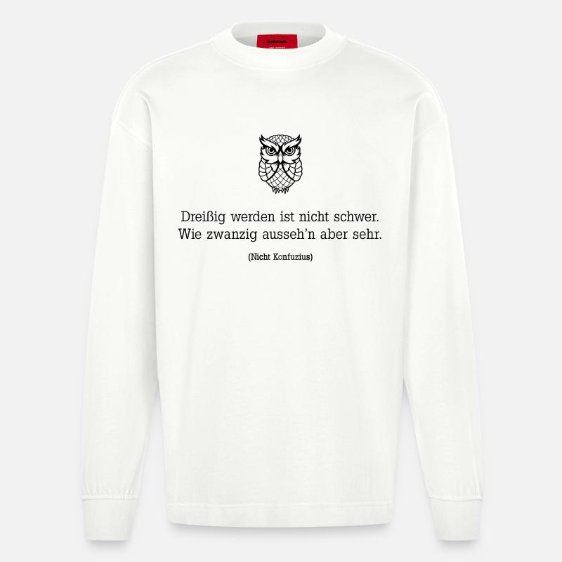 Trente ans, ce n’est pas difficile - Manches longues bio épais oversize fabriqué en UE - OFF WHITE