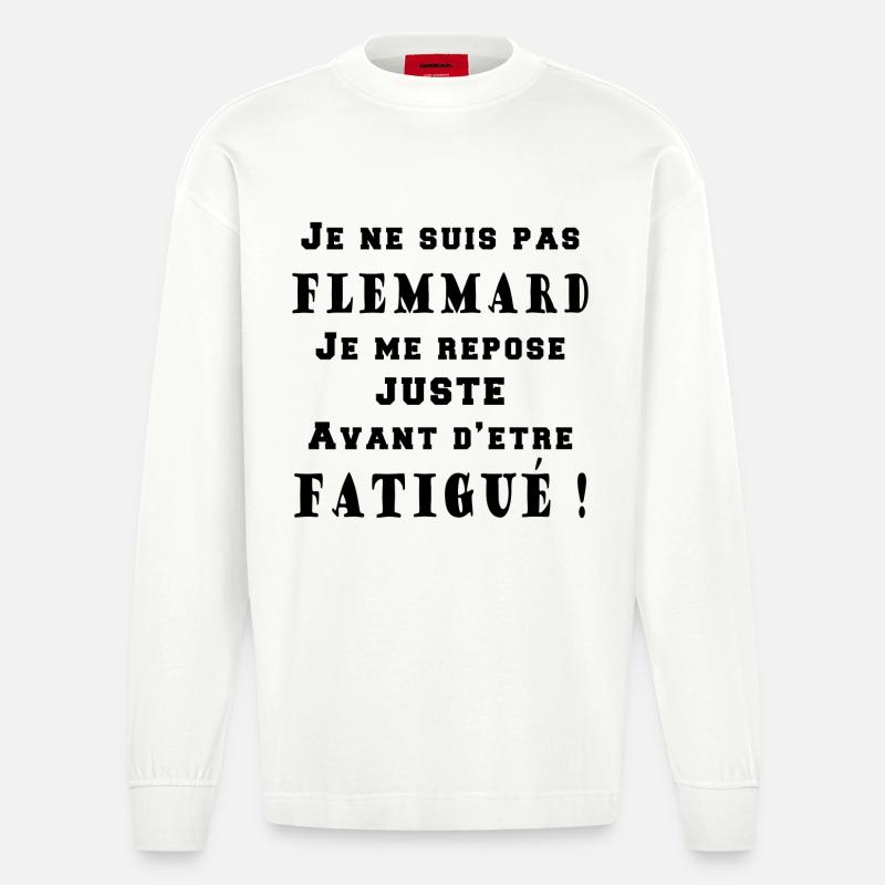 Je ne suis pas Flemmard - Manches longues bio épais oversize fabriqué en UE - OFF WHITE