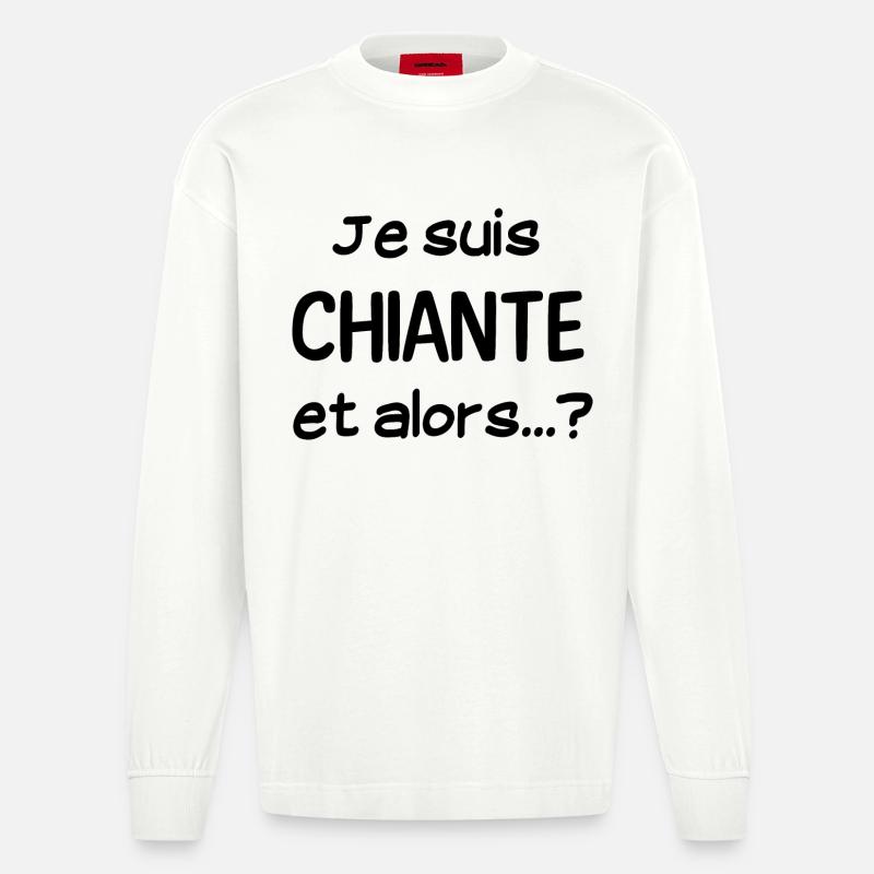 Je suis chiante - Manches longues bio épais oversize fabriqué en UE - OFF WHITE
