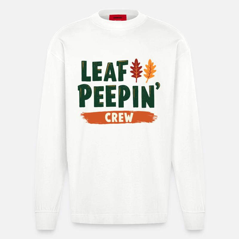 Leaf Peeping Crew Spruch Zitat - Heavyweight Oversized Organic Langarmshirt Made in EU - OFF WHITE