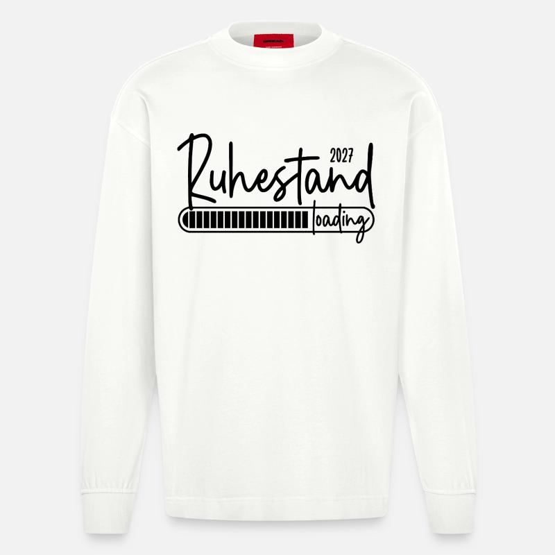 Ruhestand 2027 loading - Heavyweight Oversized Organic Langarmshirt Made in EU - OFF WHITE
