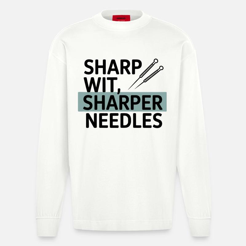 Sharp Wit Sharper Needles Acupuncturist Profession - Manches longues bio épais oversize fabriqué en UE - OFF WHITE