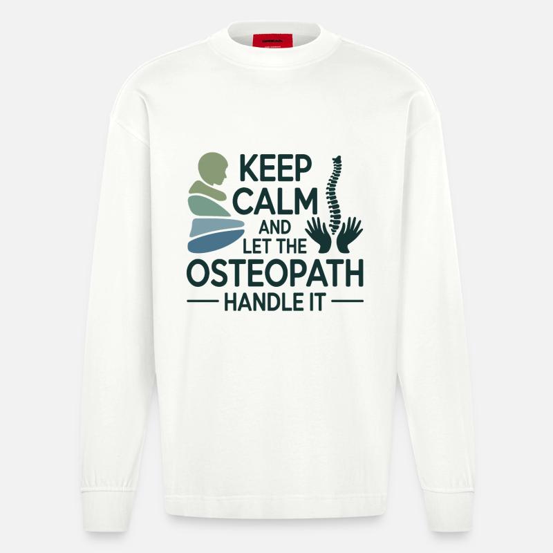 Osteopath Keep Calm Handle It Professional  - Heavyweight Oversized Organic Longsleeve Shirt Made in EU - OFF WHITE