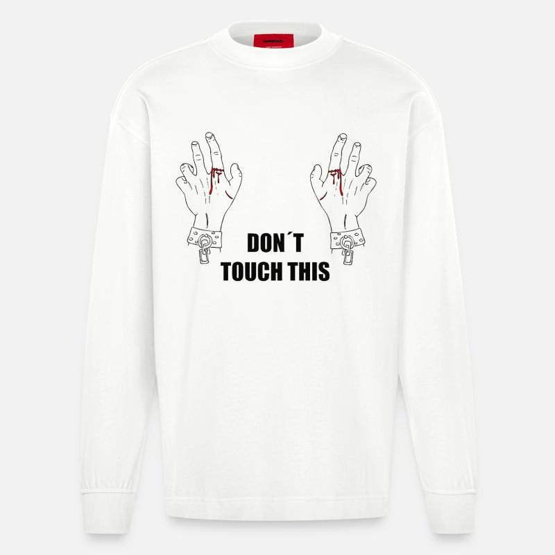 Don´t touch this - Heavyweight Oversized Organic Langarmshirt Made in EU - OFF WHITE