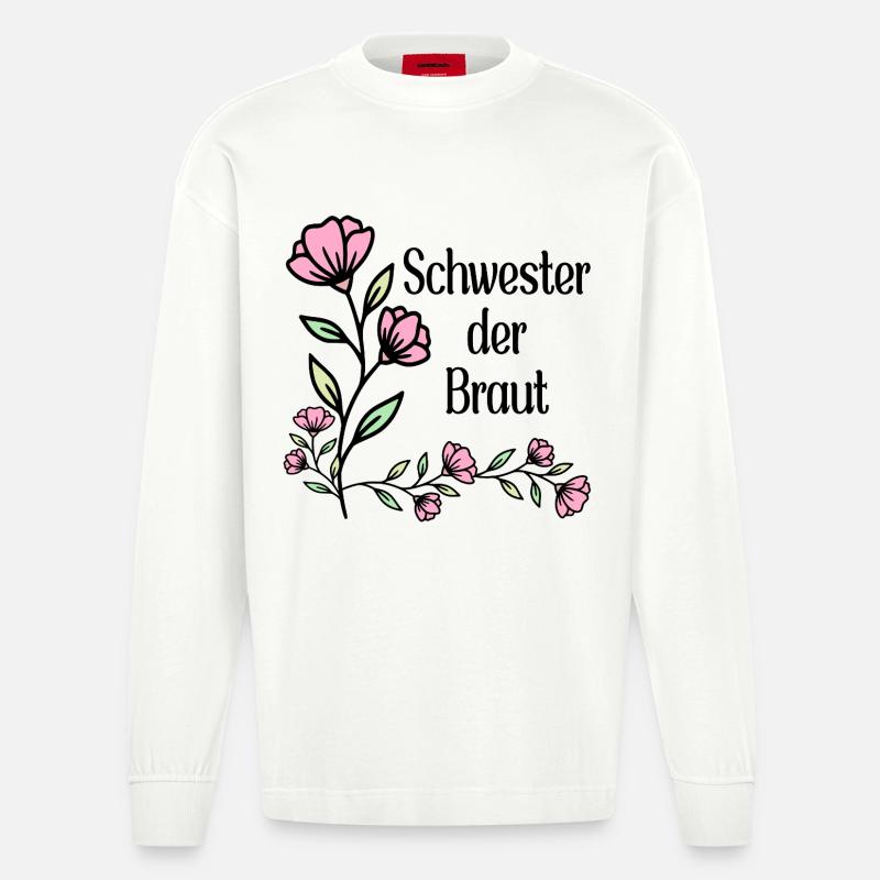 Schwester der Braut - Heavyweight Oversized Organic Langarmshirt Made in EU - OFF WHITE