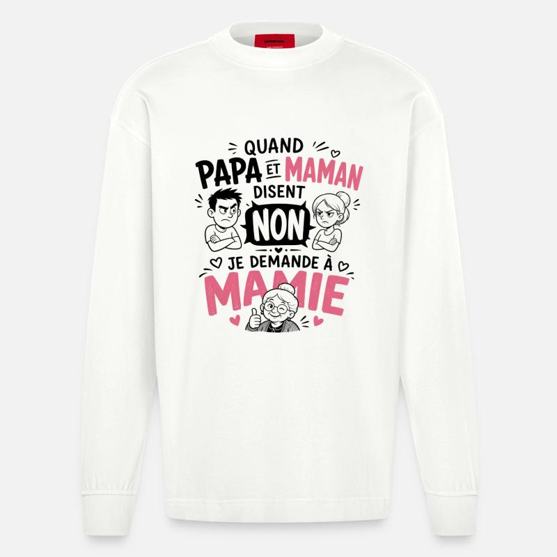Je demande à Mamie ! - Manches longues bio épais oversize fabriqué en UE - OFF WHITE