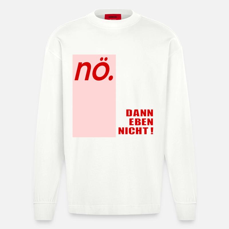 Ablehung Schnippisch Nein - Heavyweight Oversized Organic Langarmshirt Made in EU - OFF WHITE
