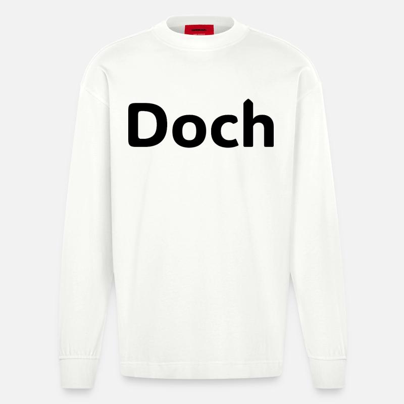 Doch – Deutscher Statement Spruch - Manches longues bio épais oversize fabriqué en UE - OFF WHITE