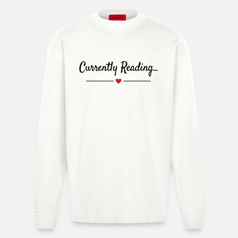 Currently Reading Bücherwurm Spruch - Heavyweight Oversized Organic Langarmshirt Made in EU - OFF WHITE