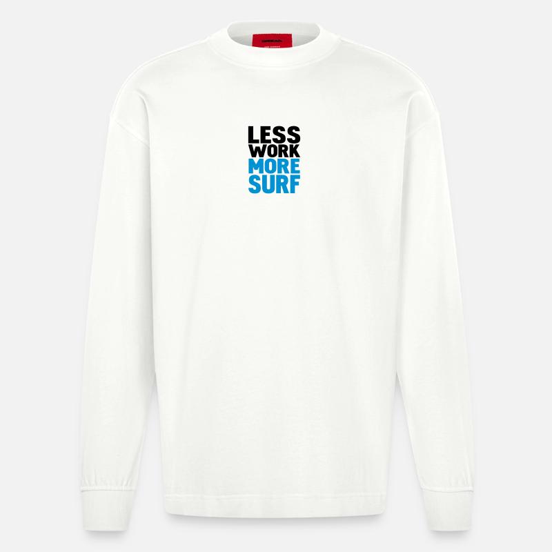 less work more surf - Heavyweight Oversized Organic Langarmshirt Made in EU - OFF WHITE