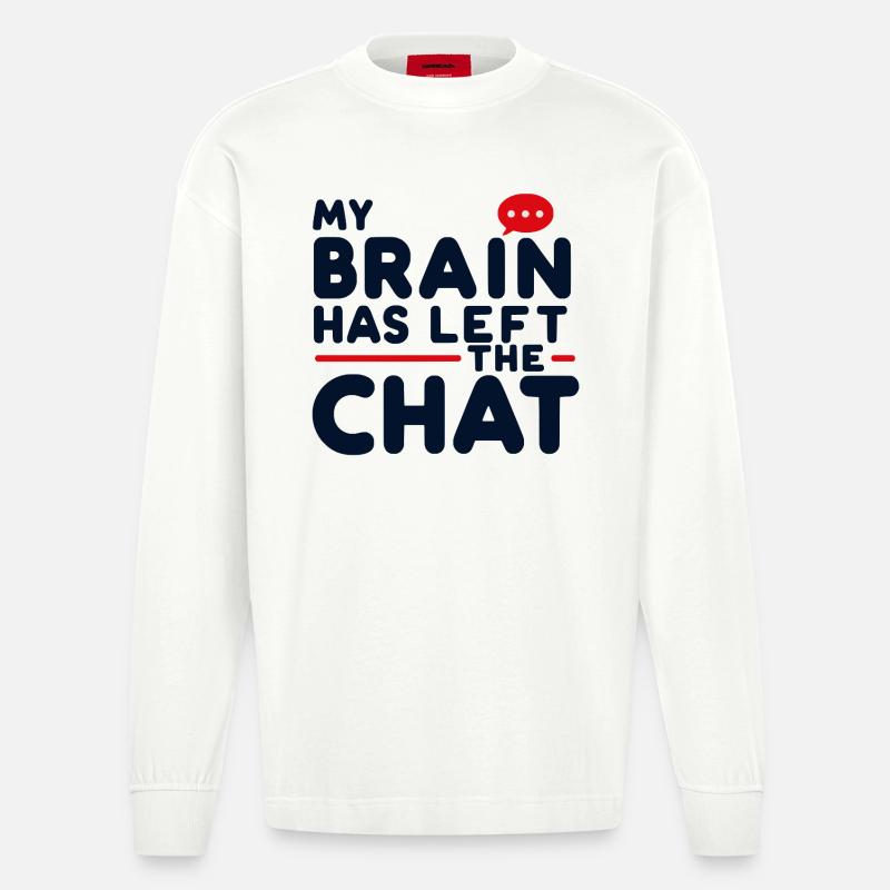 My brain has left - Heavyweight Oversized Organic Langarmshirt Made in EU - OFF WHITE
